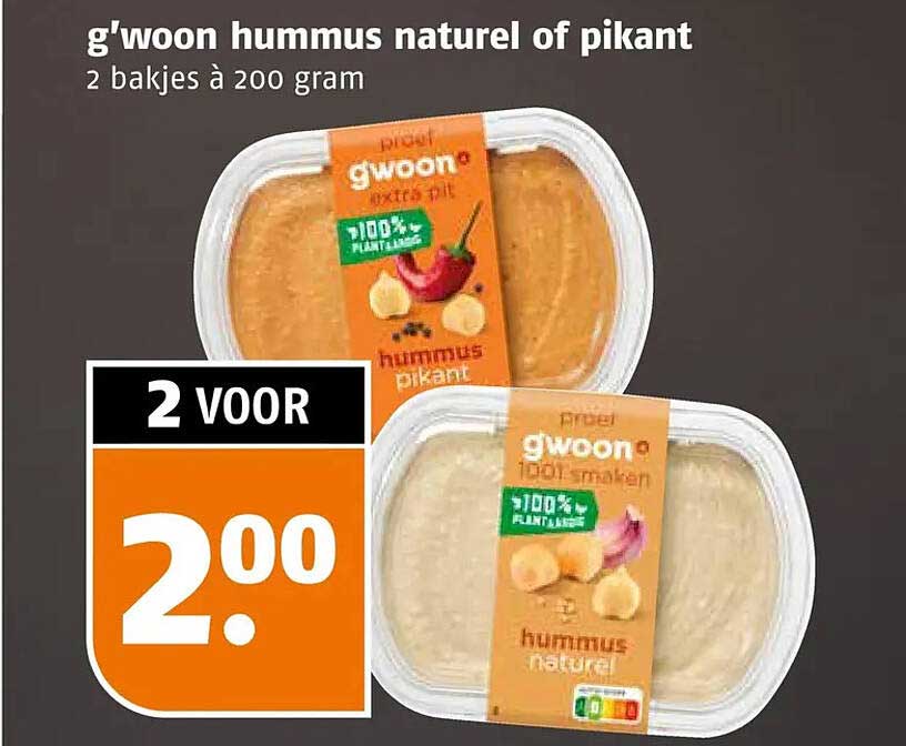 g'woon hummus naturel of pikant 2 bakjes à 200 gram