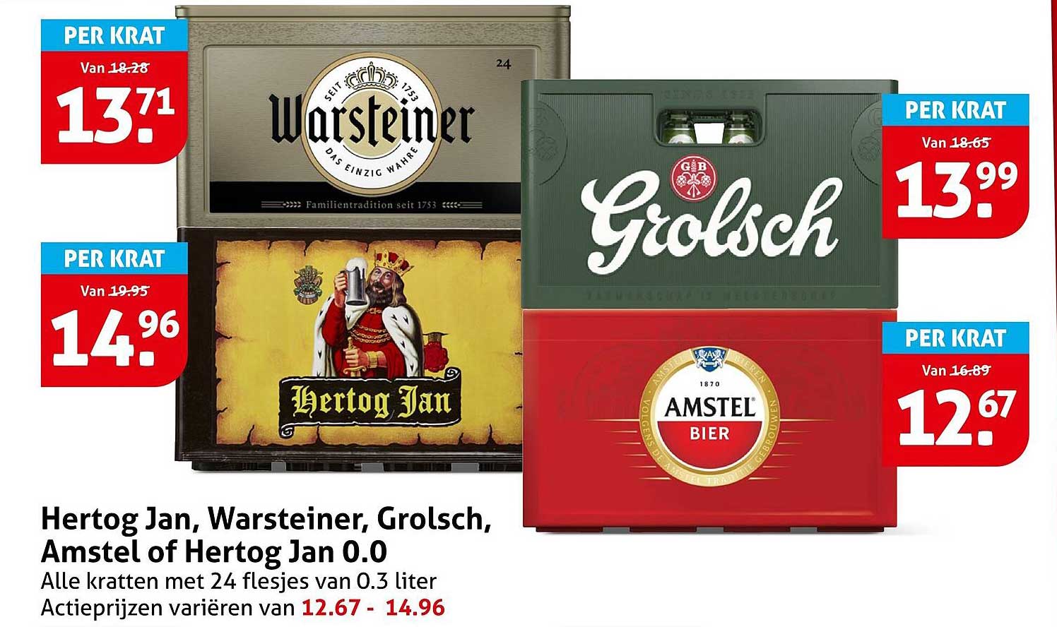 Hertog Jan, Warsteiner, Grolsch, Amstel of Hertog Jan 0.0