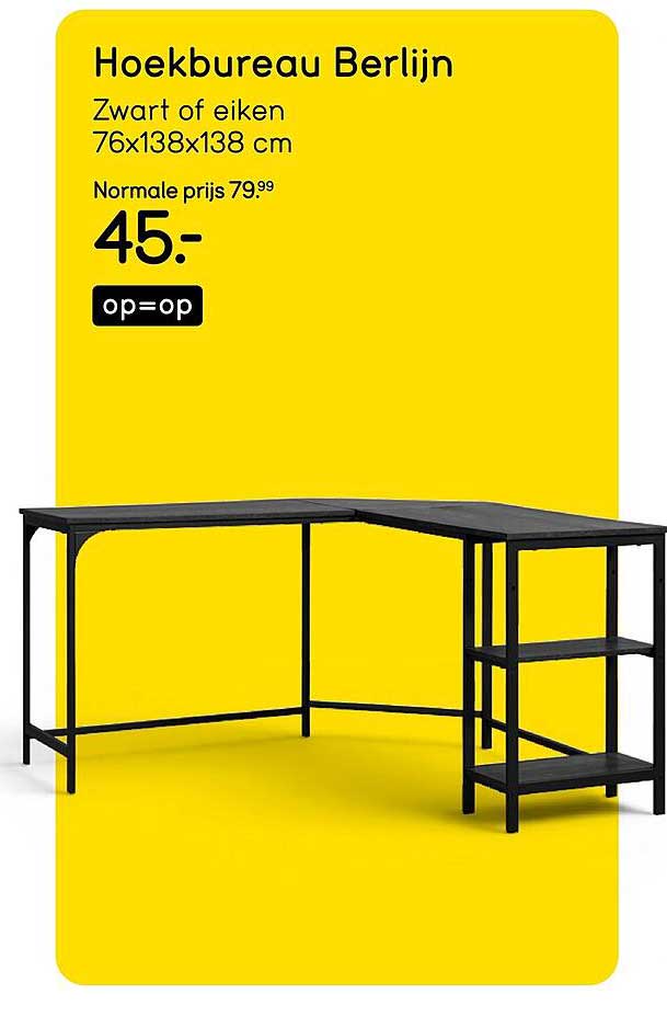 Hoekbureau Berlijn Zwart of eiken 76x138x138 cm op=op