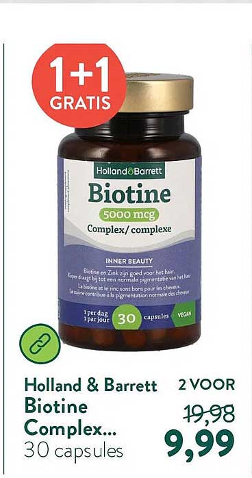 Holland & Barrett Biotine Complex... 1+1 GRATIS