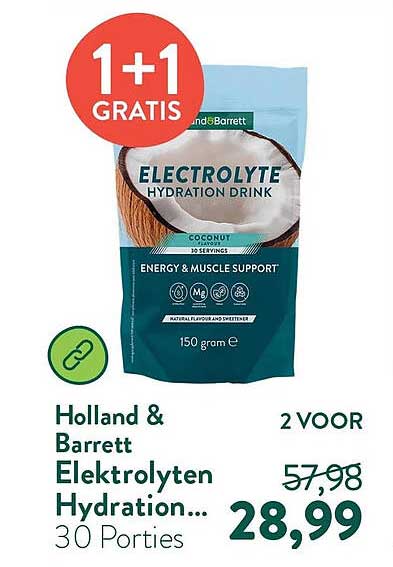 Holland & Barrett Elektrolyten Hydration... 30 Porties 1+1 GRATIS