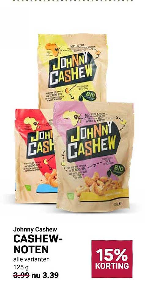 Johnny Cashew CASHEW-NOTEN alle varianten 125 g 15% KORTING