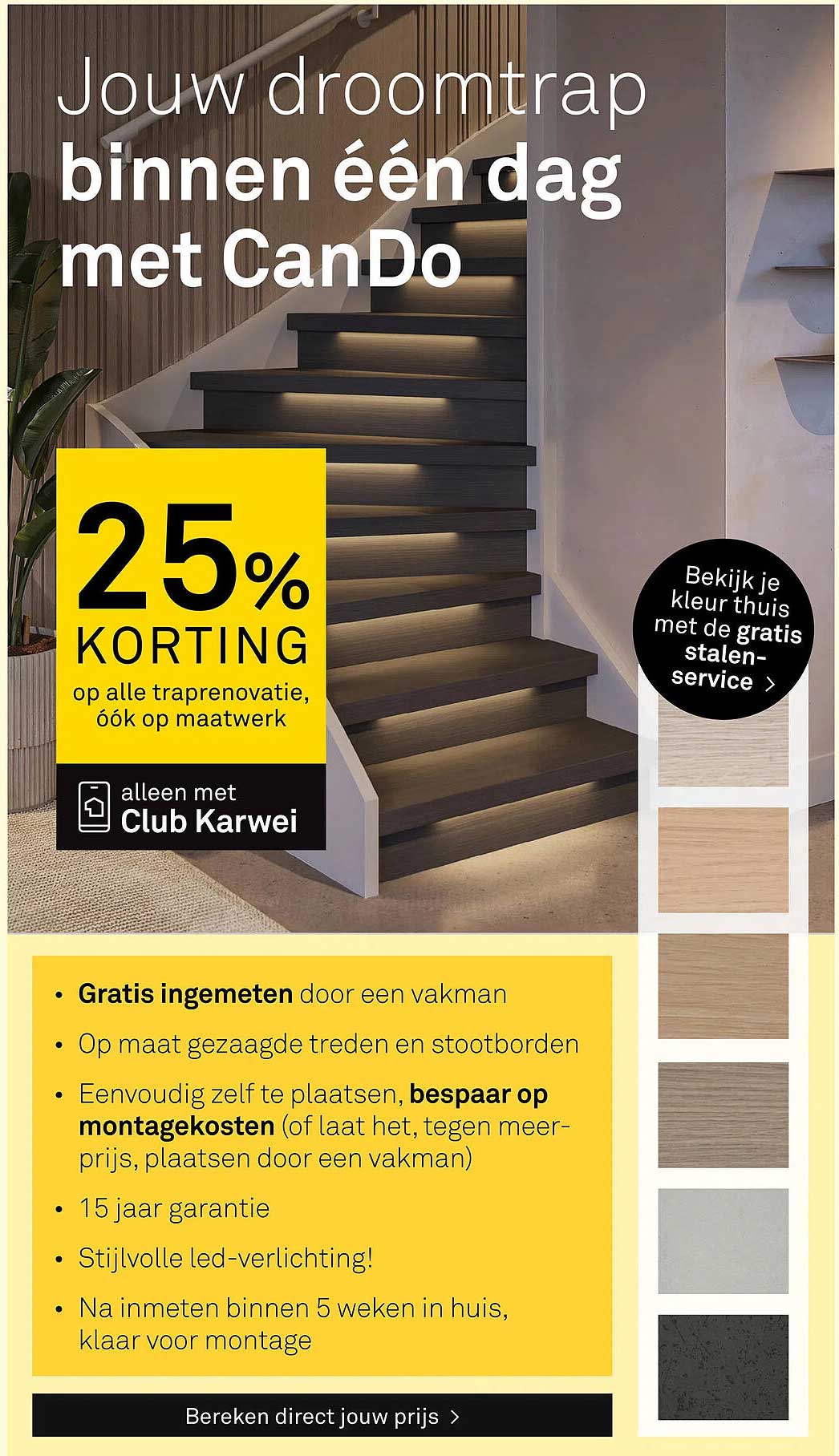 Jouw droomtrap binnen één dag met CanDo