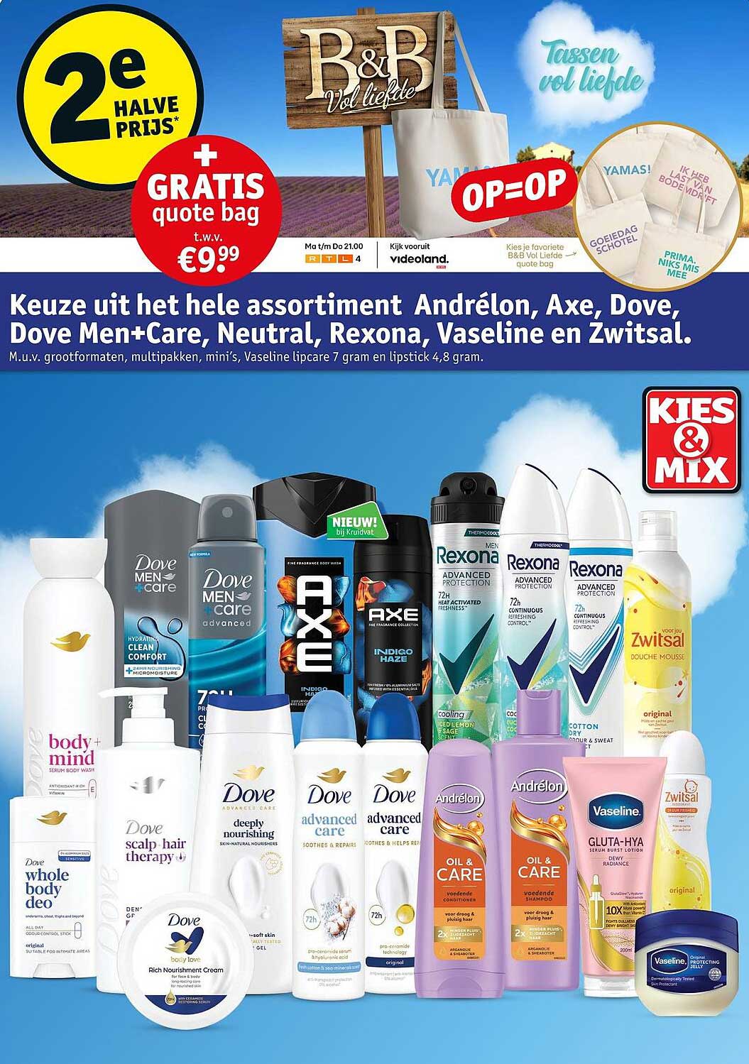 Keuze uit het hele assortiment Andrélon, Axe, Dove, Dove Men+Care, Neutral, Rexona, Vaseline en Zwitsal