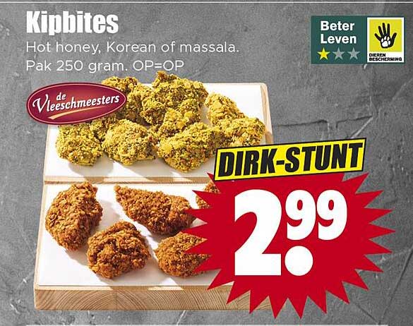 Kipbites Hot honey, Korean of massala. Pak 250 gram. OP=OP DIRK-STUNT