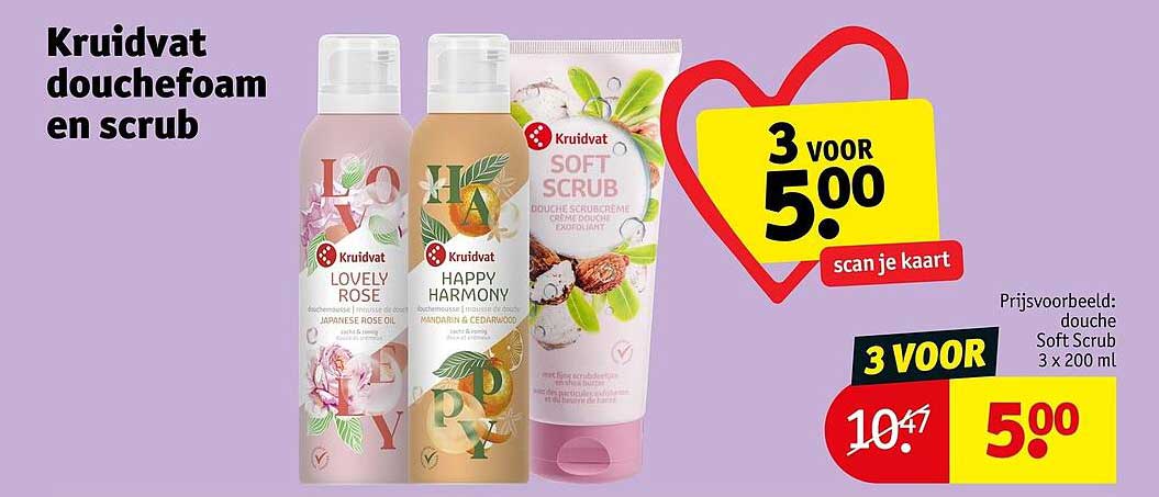 Kruidvat douchefoam en scrub 3 voor 5.00 scan je kaart
