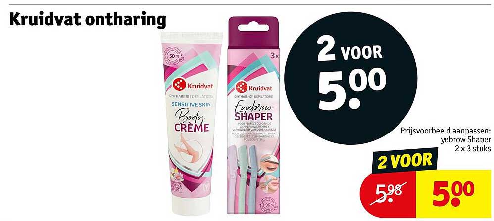Kruidvat ontharing 2 voor 5.00