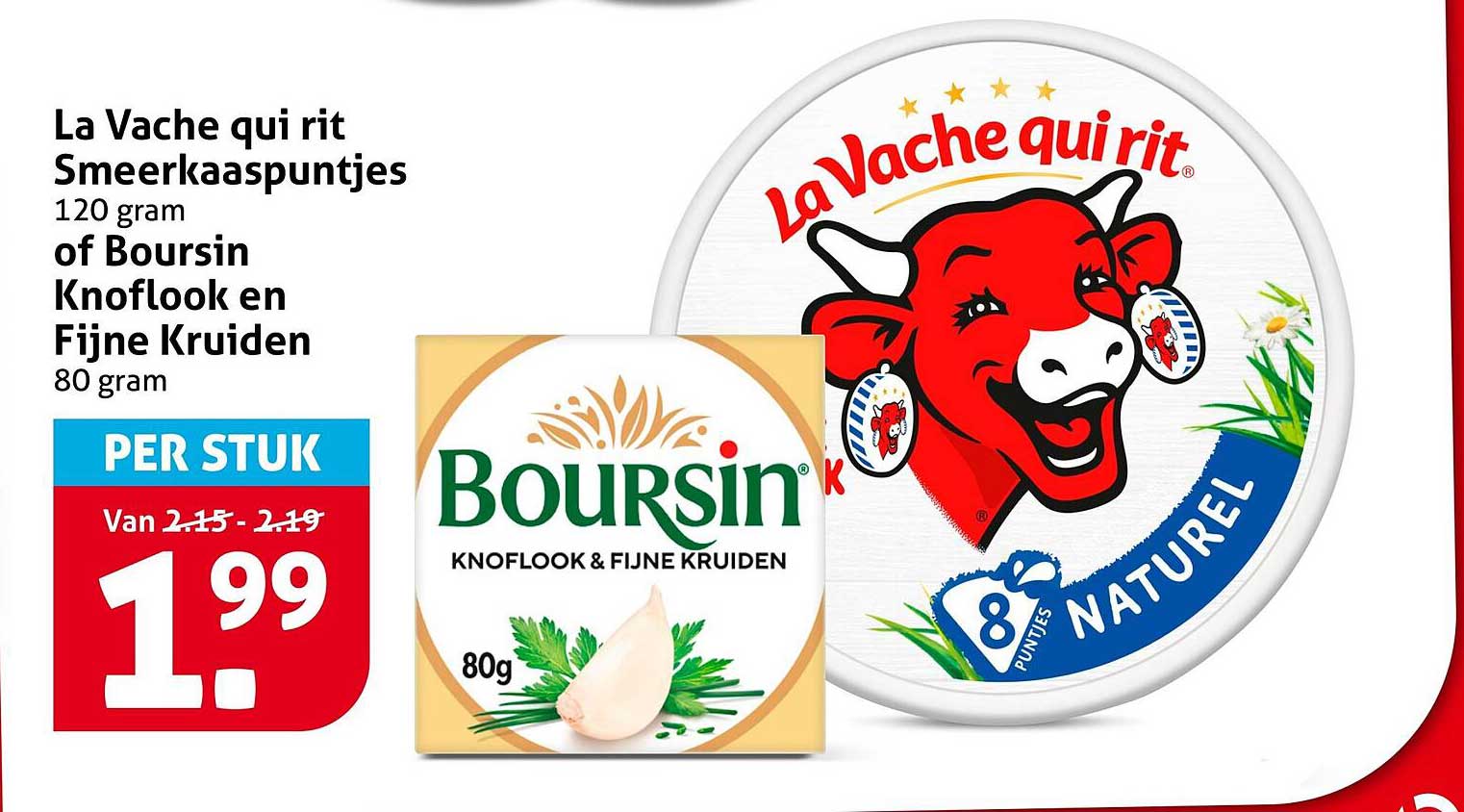 La Vache qui rit Smeerkaaspuntjes 120 gram of Boursin Knoflook en Fijne Kruiden 80 gram
