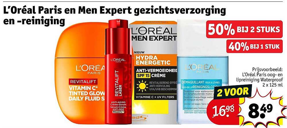 L’Oréal Paris en Men Expert gezichtsverzorging en -reiniging 50% BIJ 2 STUKS 40% BIJ 1 STUK 2 VOOR