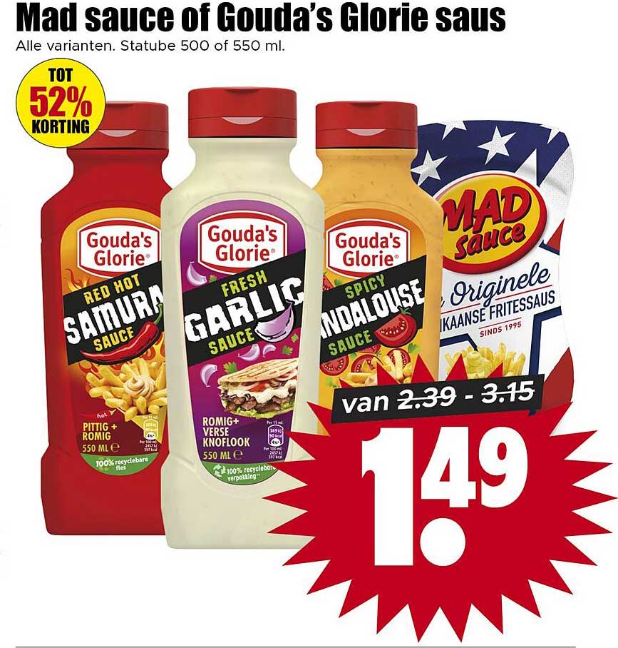 Mad sauce of Gouda’s Glorie saus