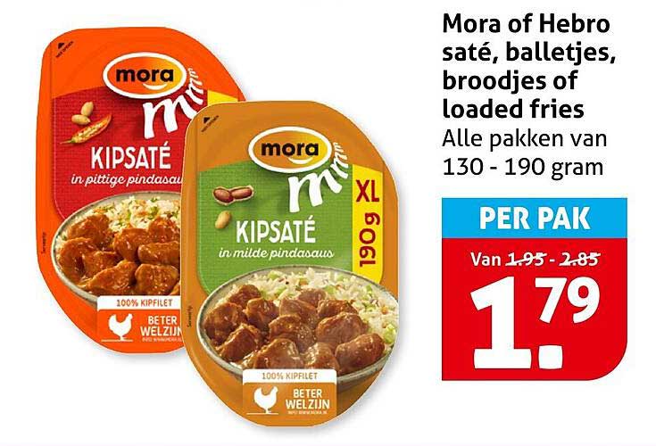 Mora of Hebro saté, balletjes, broodjes of loaded fries