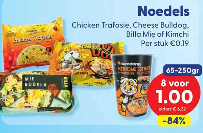 Noedels Chicken Trafasie, Cheese Bulldog, Billa Mie of Kimchi Per stuk €0.19 8 voor 1.00 -84%