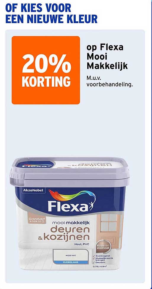 OF KIES VOOR EEN NIEUWE KLEUR 20% KORTING op Flexa Mooi Makkelijk