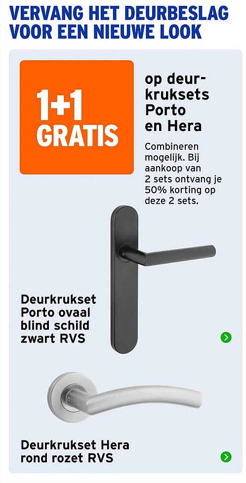 op deurkruksets Porto en Hera 1+1 GRATIS