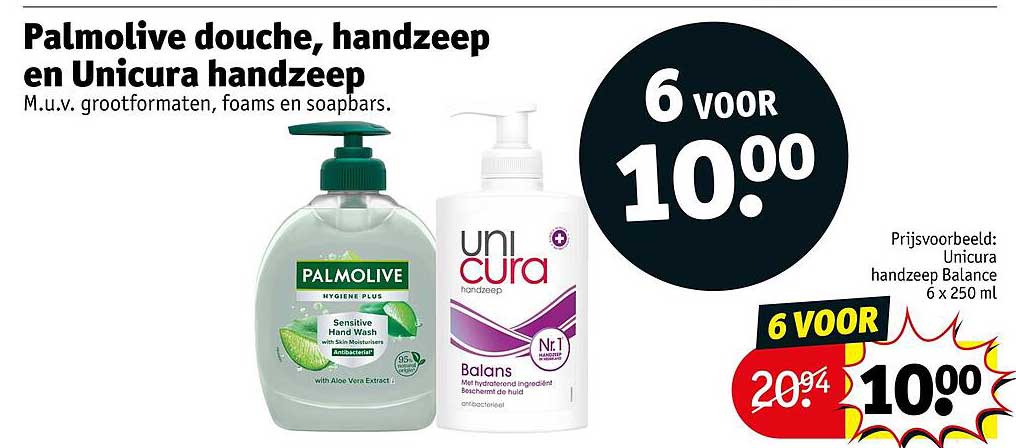 Palmolive douche, handzeep en Unicura handzeep 6 voor 10.00
