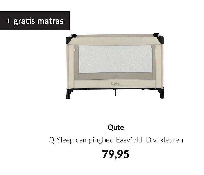 Qute Q-Sleep campingbed Easyfold. Div. kleuren + gratis matras
