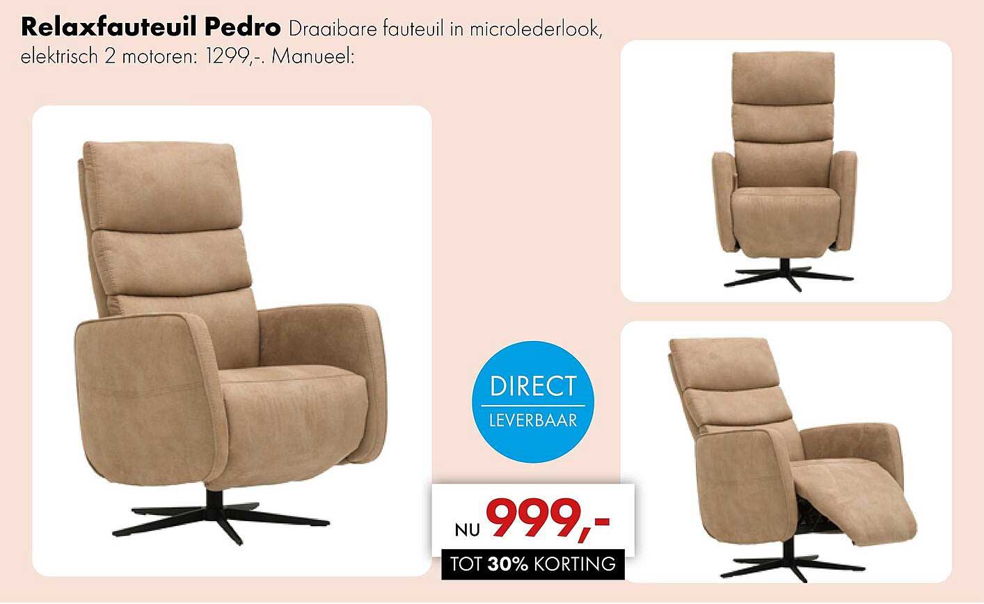 Relaxfauteuil Pedro Draaibare fauteuil in microlederlook, elektrisch 2 motoren: 1299,-. Manueel: NU 999,- TOT 30% KORTING