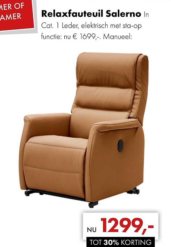 Relaxfauteuil Salerno In Cat. 1 Leder, elektrisch met sta-op functie: nu € 1699,-. Manueel: