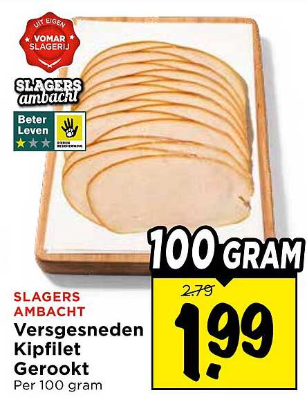 SLAGERS AMBACHT Versgesneden Kipfilet Gekookt Per 100 gram