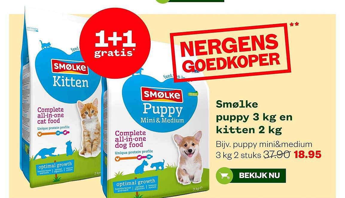 Smølke puppy 3 kg en kitten 2 kg 1+1 gratis