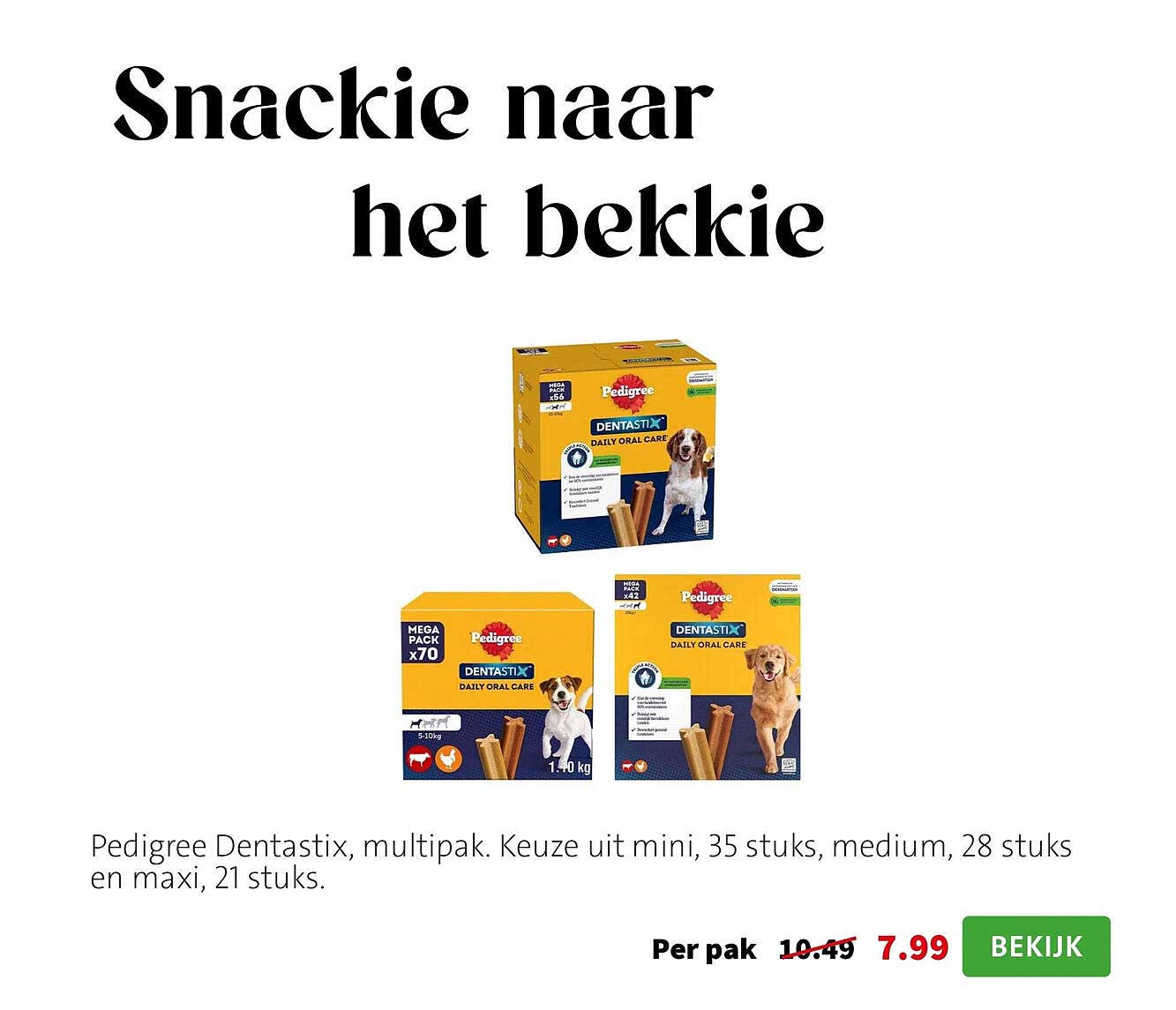 Snackie naar het bekkie
