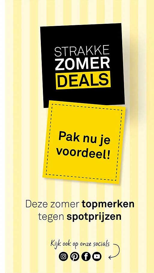STRAKKE ZOMER DEALS
