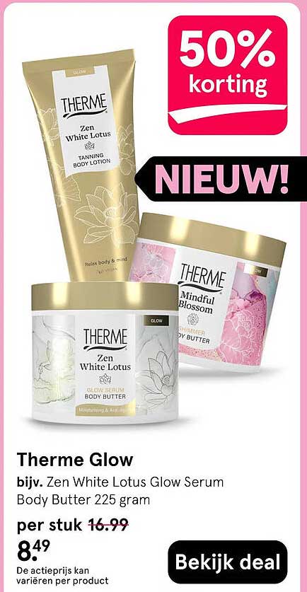 Therme Glow bijv. Zen White Lotus Glow Serum Body Butter 225 gram 50% korting NIEUW!