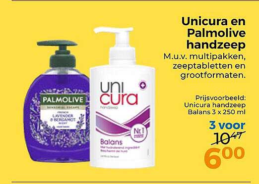 Unicura en Palmolive handzeep