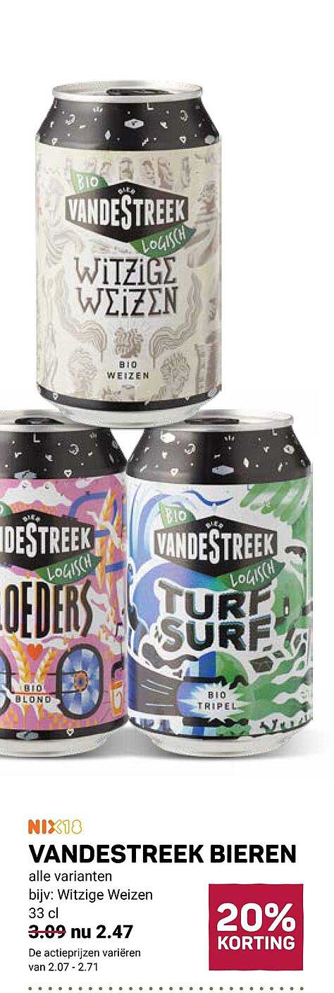 VANDESTREEK BIEREN alle varianten bijv: Witzige Weizen 33 cl 20% KORTING