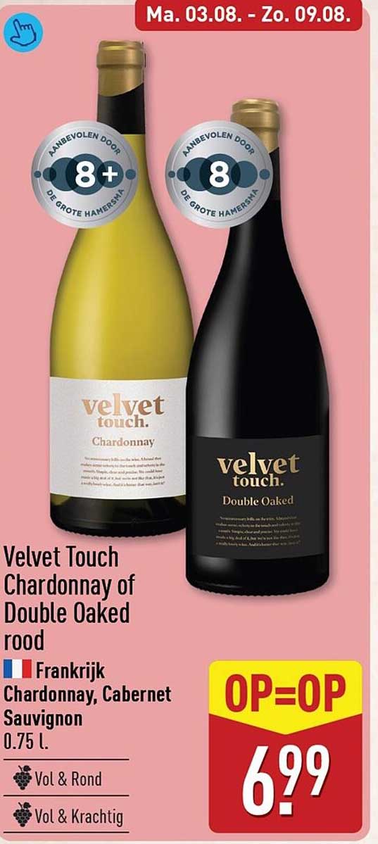Velvet Touch Chardonnay of Double Oaked rood