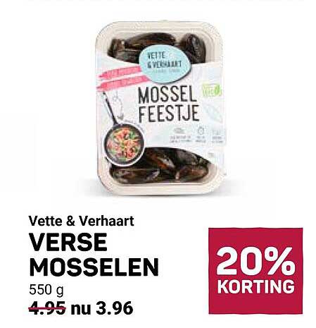 Vette & Verhaart Verse mosselen 550 g 20% korting
