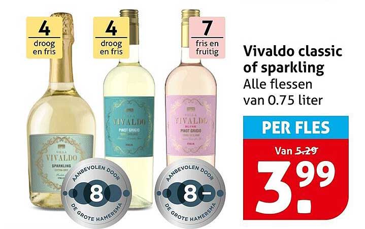 Vivaldo classic of sparkling Alle flessen van 0.75 liter PER FLES