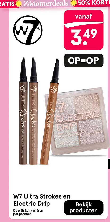 W7 Ultra Strokes en Electric Drip OP=OP