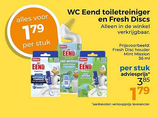 WC Eend toiletreiniger en Fresh Discs Alleen in de winkel verkrijgbaar.