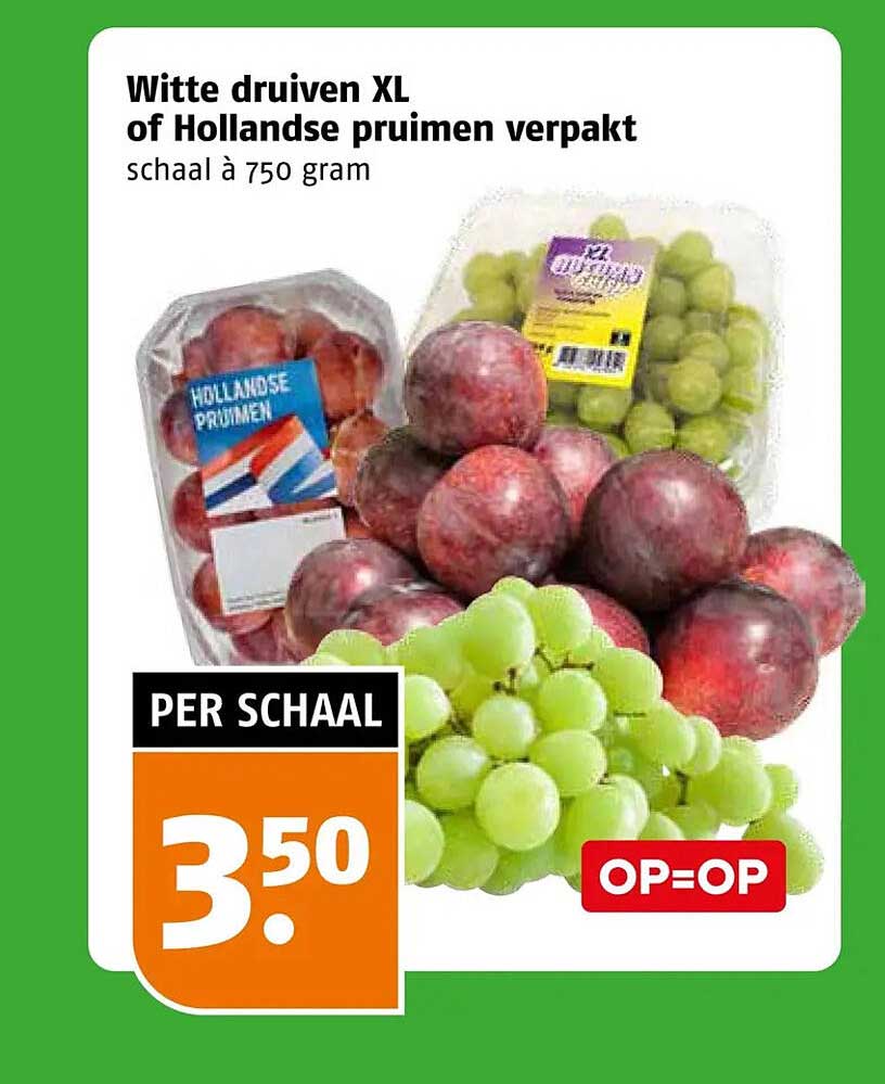 Witte druiven XL of Hollandse pruimen verpakt schaal à 750 gram OP=OP