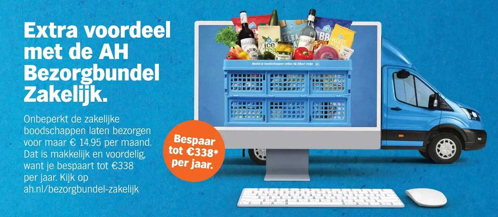 Extra voordeel met de AH Bezorgbundel Zakelijk.