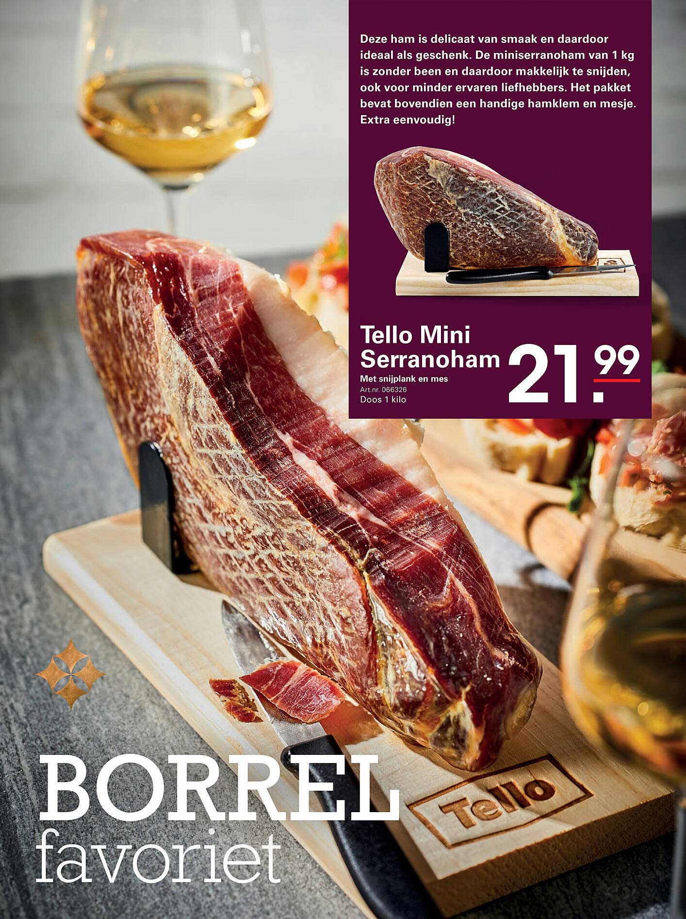 Tello Mini Serranoham