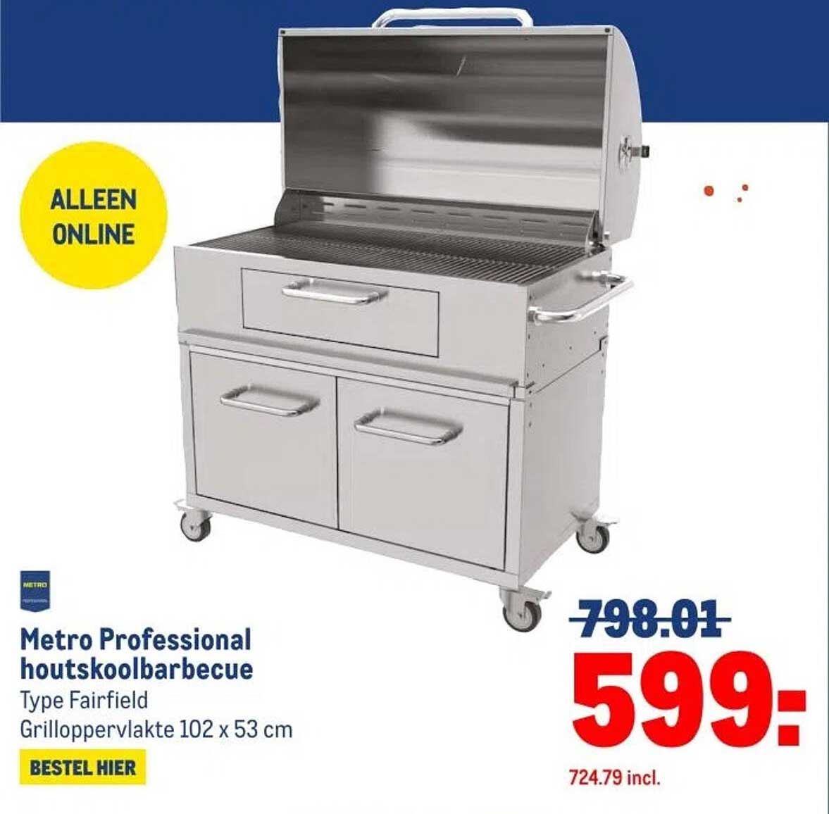Metro Professional houtskoolbarbecue Type Fairfield