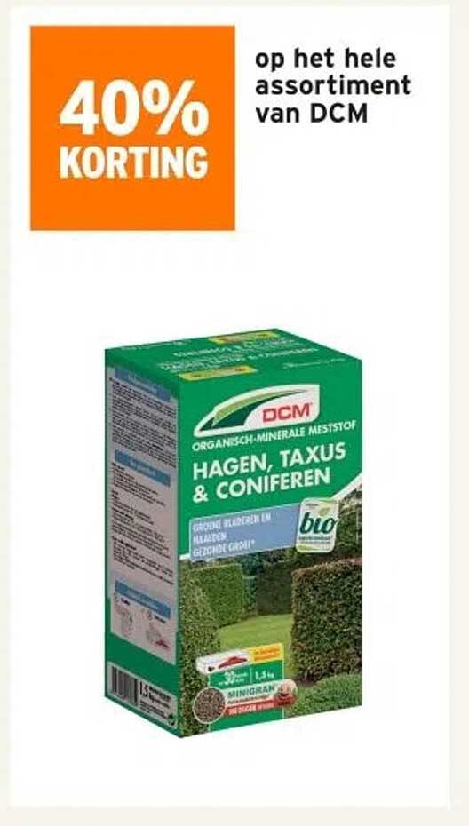 op het hele assortiment van DCM