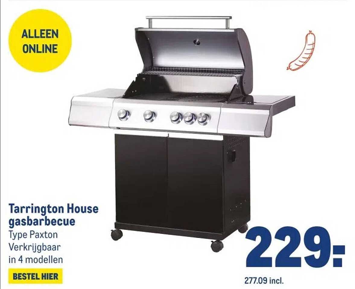Tarrington House gasbarbecue Type Paxton Verkrijgbaar in 4 modellen