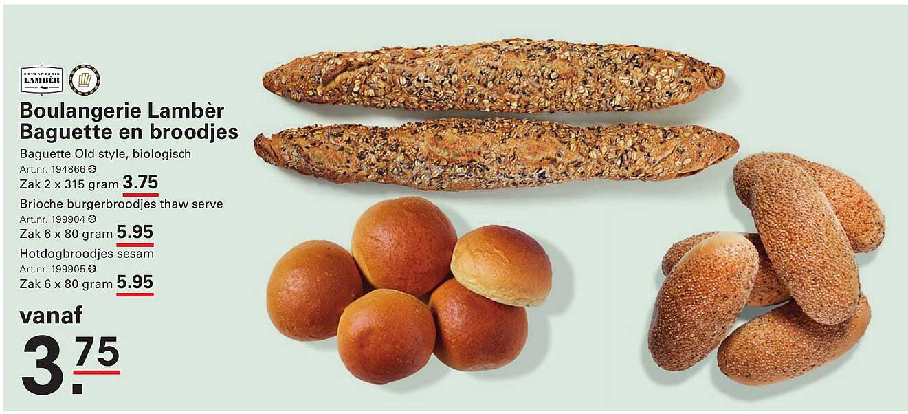 Boulangerie Lambèr Baguette en broodjes