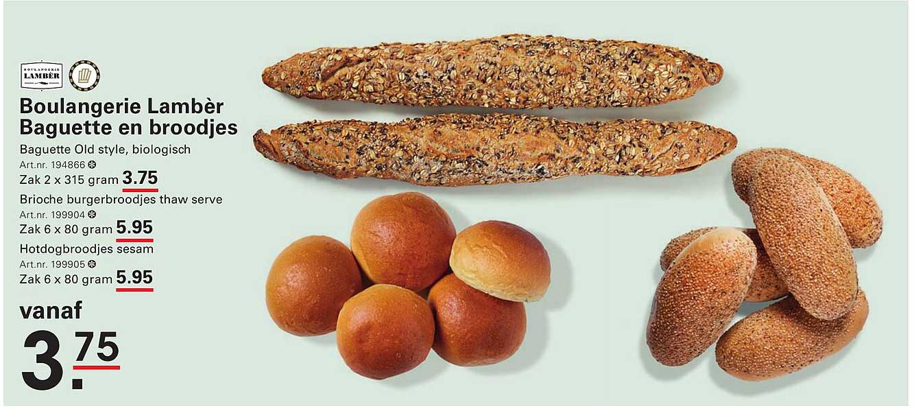 Boulangerie Lambèr Baguette en broodjes