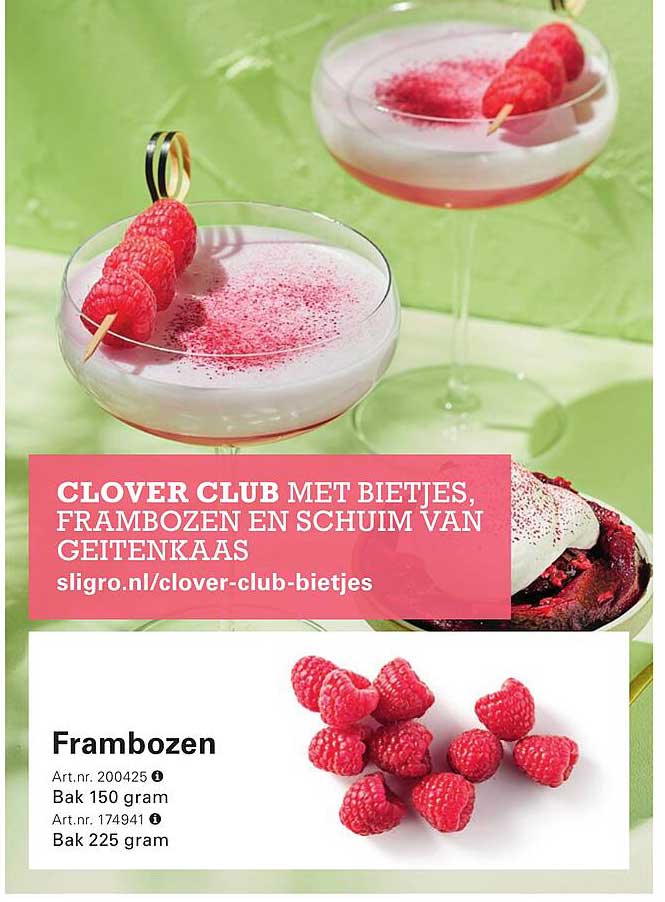 CLOVER CLUB MET BIETJES, FRAMBOZEN EN SCHUIM VAN GEITENKAAS