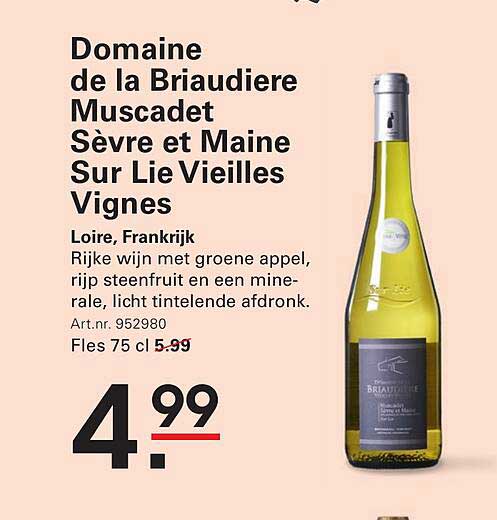 Domaine de la Briandiere Muscadet Sèvre et Maine Sur Lie Vieilles Vignes