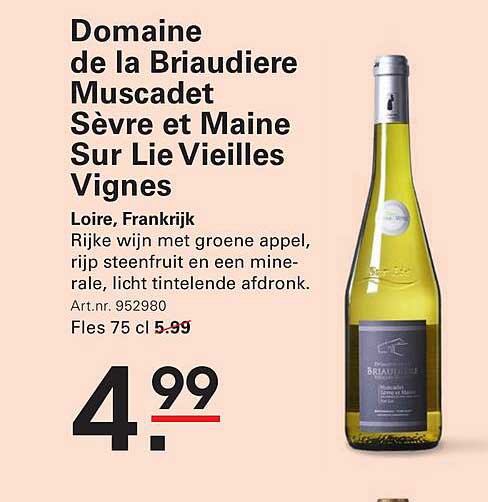 Domaine de la Briaudiere Muscadet Sèvre et Maine Sur Lie Vieilles Vignes