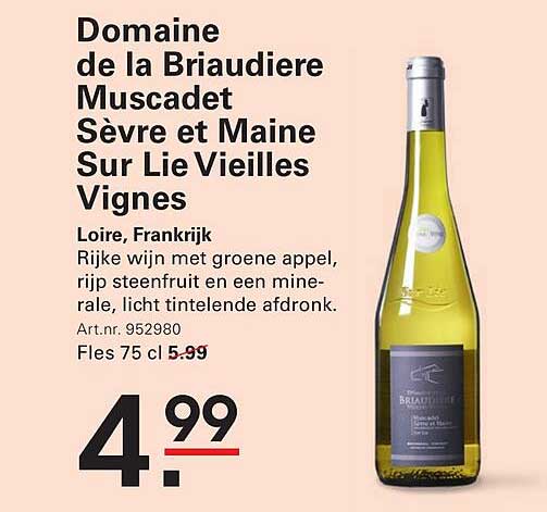 Domaine de la Briaudiere Muscadet Sèvre et Maine Sur Lie Vieilles Vignes
