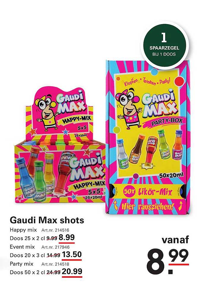 Gaudi Max shots Happy mix