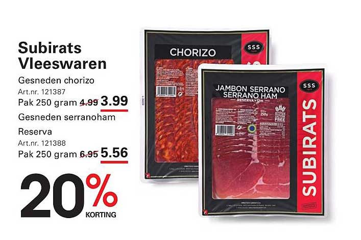 Subirats Vleeswaren - Gesneden chorizo en gesneden serranoham