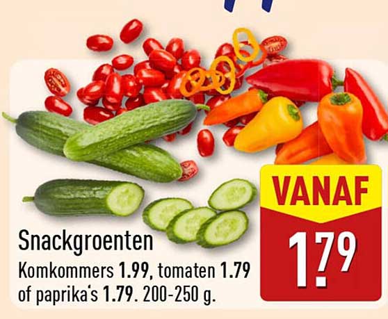 Snackgroenten Komkommers 1.99, tomaten 1.79 of paprika's 1.79. 200-250 g.