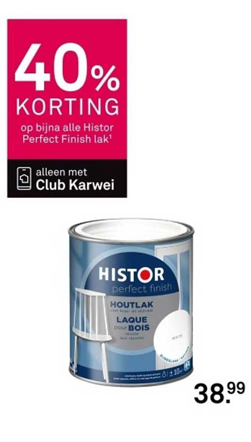 40% KORTING op bijna alle Histor Perfect Finish lak